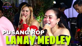 Pusang ROP | Lanay Full Medley Versi Koplo Bajidor