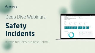 Safety Incidents - EAM for Microsoft Business Central