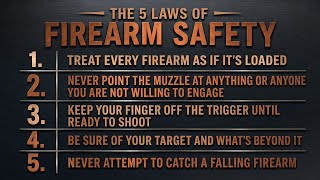 5 Laws Of Firearm Safety