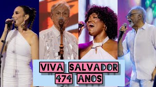 Show de Aniversário de Salvador 2023 - Viva Salvador