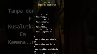 Download Lagu Chord Sheila On 7 - Berhenti Berharap #shorts cover MP3