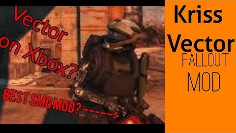 Kriss Vector - Fallout 4 mod