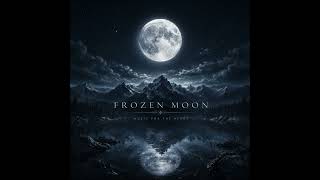 Frozen Moon 🌕 | Atmospheric Symphonic Gothic Rock | Malkhaz Chonkadze