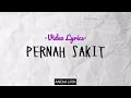 Lagu pernah sakit