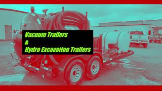 Hydro Excavation Trailers & Vacuum Trailer for Sale