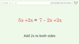 Linear equation with one unknown: Solve 5x=7-2x step-by-step solution