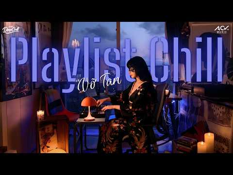 Cover [ VỠ TAN ] 𝐃𝐄𝐄𝐏 𝐂𝐇𝐈𝐋𝐋- MIXTAPE NHẠC TRẺ REMIX HOT NHẤT HIỆN NAY - NHẠC NGHE TRÊN XE CỰC PHIÊU