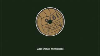 Download lagu NECKEMIC - ANAK MENTALITA