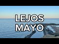 Mayo Lejos LETRA mp3