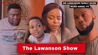 Mr Lawanson Family Show (Full Movies) Season 1