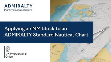 Applying an NM block to an ADMIRALTY Standard Nautical Chart