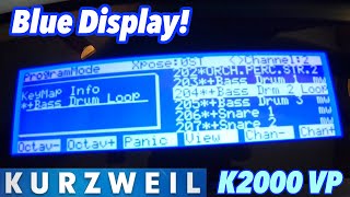 Kurzweil Ocean Blue Display Installation - K2000 VP Kurzweil Ocean Blue Display Installation - K2000 VP