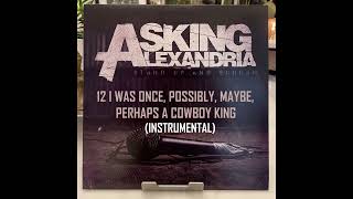 12 Asking Alexandria Stand Up And Scream I Was Once Possibly Maybe Perhaps A instrumental