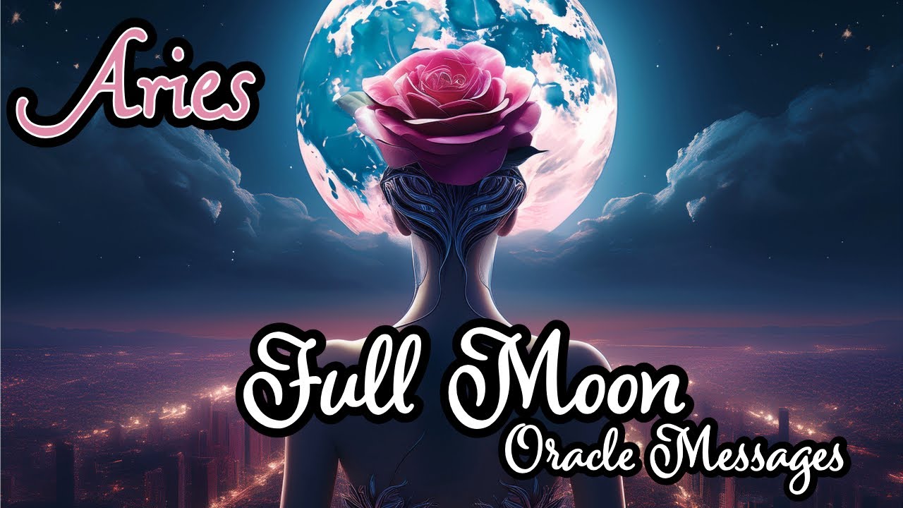 ♈Aries |🌕Redirected with Divine Clarity — On or Around the FULL MOON… Listen to This