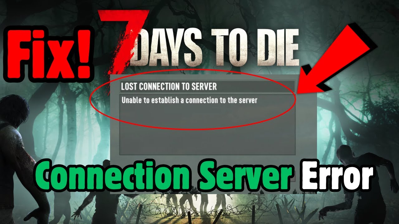 How To Fix Could Not Retrieve Server Information In 7 Days to Die | Fix ...