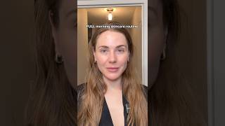 FULL morning skincare routine