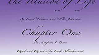 The Illusion Of Life Audiobook Chapter 1 (With Introducion)
