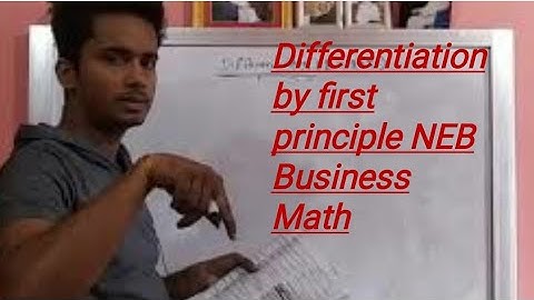 Derivative by first principle | Differentiation | NEB Business Math | #Sah #Rajan #Pd