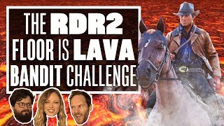 Red Dead Redemption 2 Bandit Challenge - THE FLOOR IS LAVA: HORSE EDITION Red Dead Redemption 2 Bandit Challenge - THE FLOOR IS LAVA: HORSE EDITION