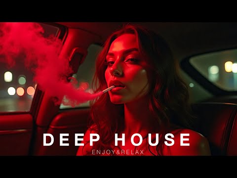 Just Relax — Best of Deep House 2026 | Night Drive & Deep Feelings #27