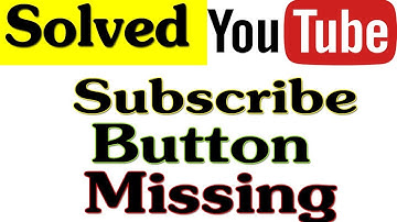Youtube Subscribe Button Missing | How to solve | Urdu/Hindi