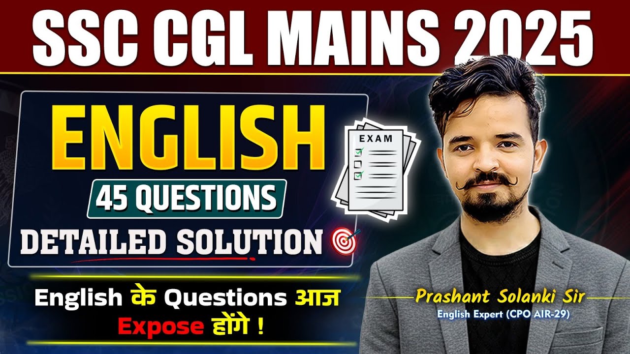 SSC CGL MAINS | English Questions Detailed Solution🔥| By Prashant Solanki Sir #rankersgurukul #ssc