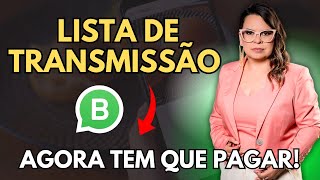 NOW YOU HAVE TO PAY TO USE WHATSAPP BROADCAST LISTS! screenshot 3