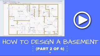 How To Design a Finished Basement (Part 2 of 4)