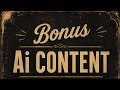 AI content BONUS. It's old BUT GOLD..#4