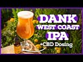 The DANKEST West Coast IPA Recipe & How to Dose Beer with CBD