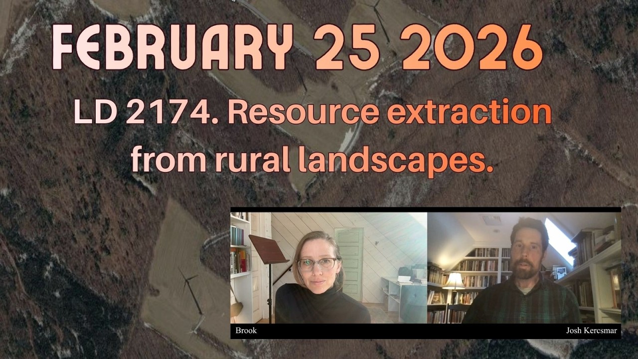 Rural Resource Extraction. Putting LD 2174 in context.