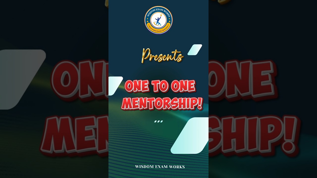 One-to-One Mentorship Programme!✨ Bigger. Better. More Impactful.👨‍🏫  