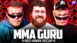 MMA GURU SOUNDS OFF ON SUGA SEAN, AMERICA TRIP, \u0026 MORE | Red Hawk Recap