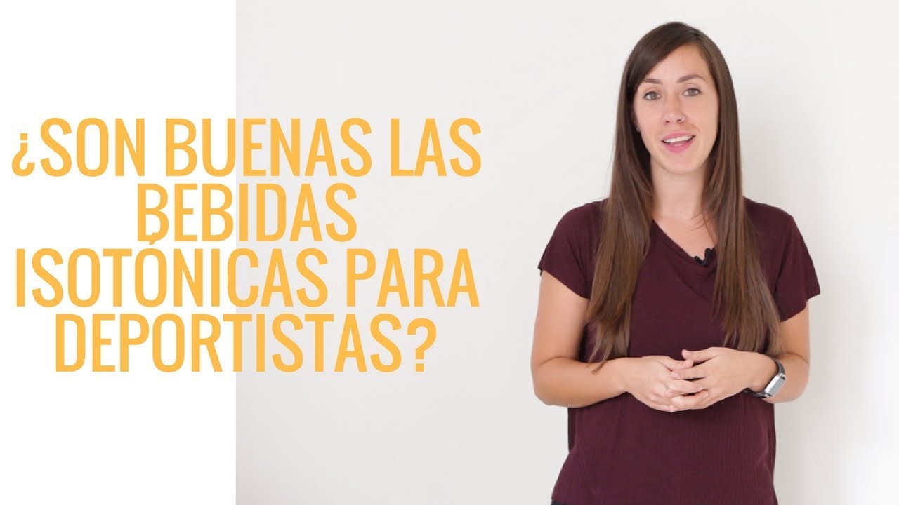 ¿Son buenas las bebidas isotónicas para deportistas? | Natalia Celma | Nutrición deportiva dietas para perder peso rapidamente