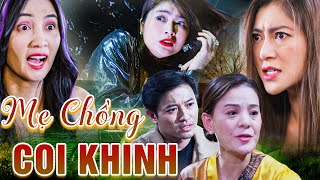 MẸ CHỒNG COI KHINH | Phim Truyền Hình Việt Nam | Phim Truyện Việt Nam Hay Nhất | Phim Việt Nam 2024