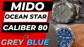 MIDO OCEAN STAR Caliber 80 Dive Watch Review| GREY/ BLUE| M042.430.11.081.00 and M042.430.11.041.00