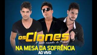 Os Clones - Flores em Vida (CD 2016) chords