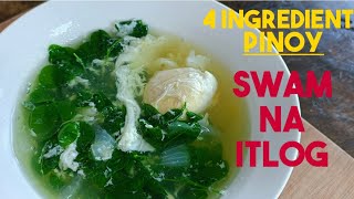 4 Ingredient Pinoy Healthy Soup |PINOY SWAM NA ITLOG(SWAM EBUN)