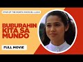 BUBURAHIN KITA SA MUNDO: Richard Gomez, Maricel Laxa, Eddie Gutierrez & Paquito Diaz | Full Movie