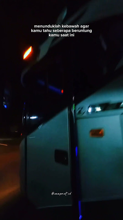 STORY BUS - Random Kata kata #storywa30detik #busviral