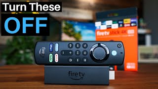 7 FireTV Features You Need To Turn OFF Right NOW
