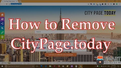 How to Remove CityPage.today from All Browsers (Chrome, Firefox, Edge, IE)