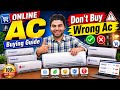 Online AC Buying Guide 2026 | Don't Buy the Wrong AC Before Watching This!