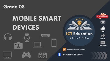 Smart Devices | ICT Education | Grade 8
