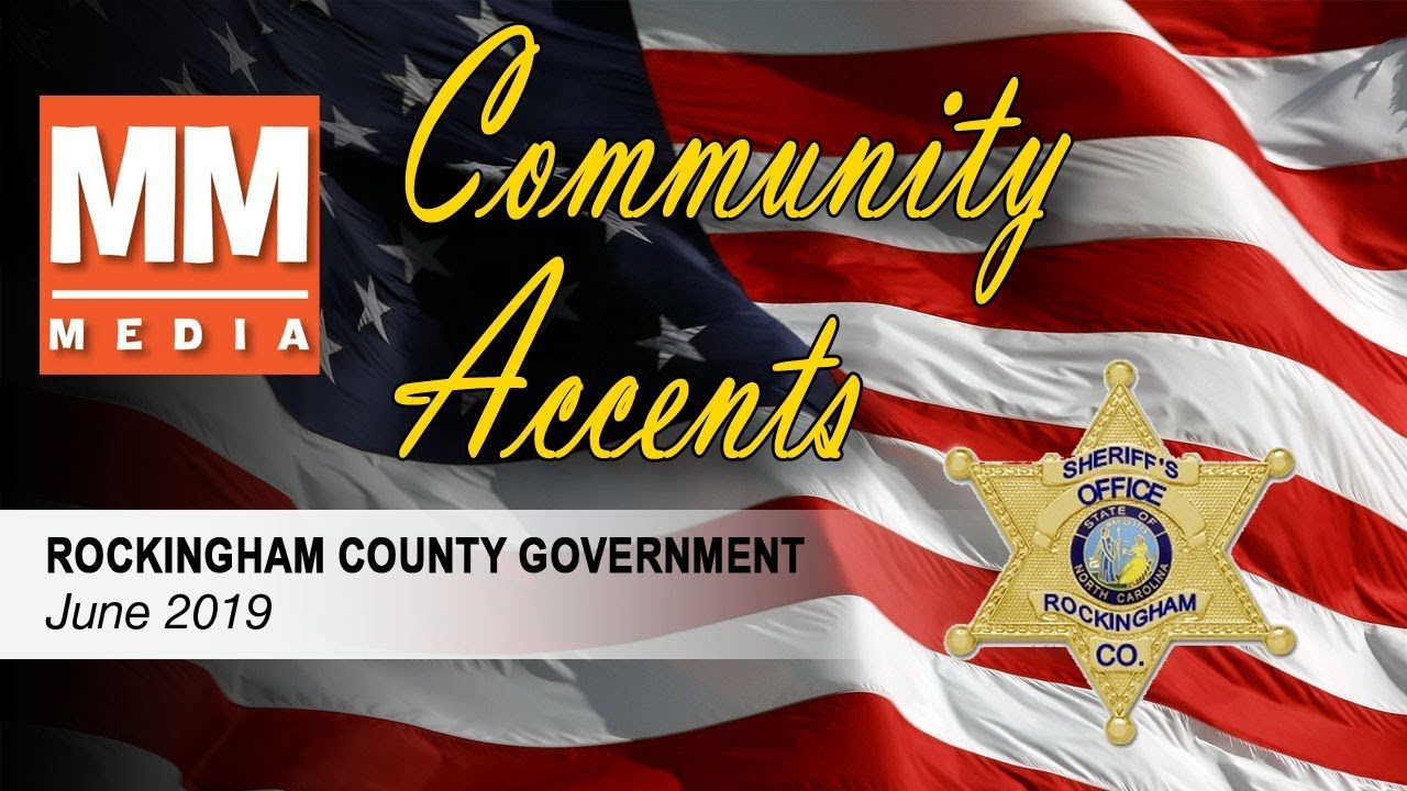 June 2019 Community Accents - Rockingham County Sheriff's Office