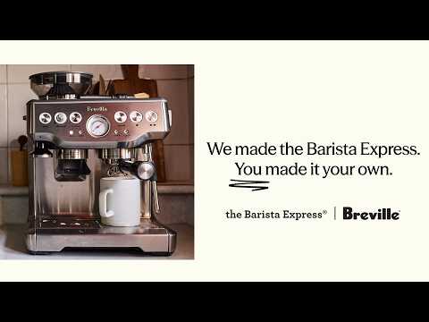 the Barista Express® | We made the Barista Express. Millions have made it their own. | Breville AU