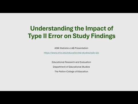 Understanding the Impact of Type II Error on Study Findings