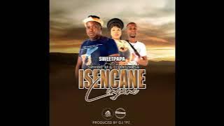 Sweetpapa Ft. Sphiwe M & Dj Muzik SA - Isencane Lengane