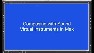 Virtual Instruments in Max