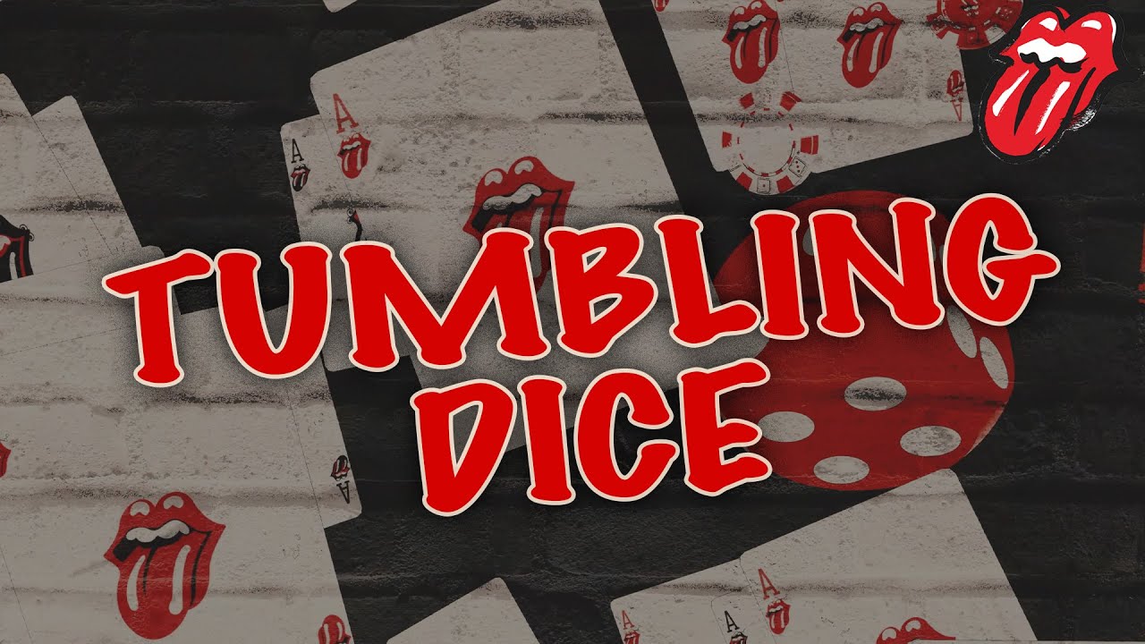 Rolling Stones tumbling dice ローリング・ストーンズ The Rolling Stones - Tumbling Dice [Official Lyric Video